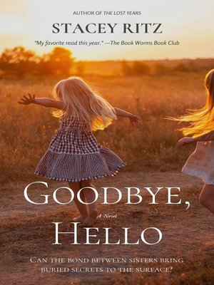 cover image of Goodbye, Hello